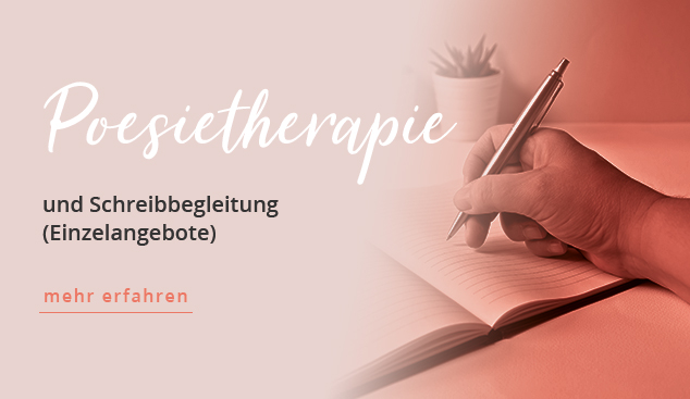 Poesietherapie und schreibbegleitung